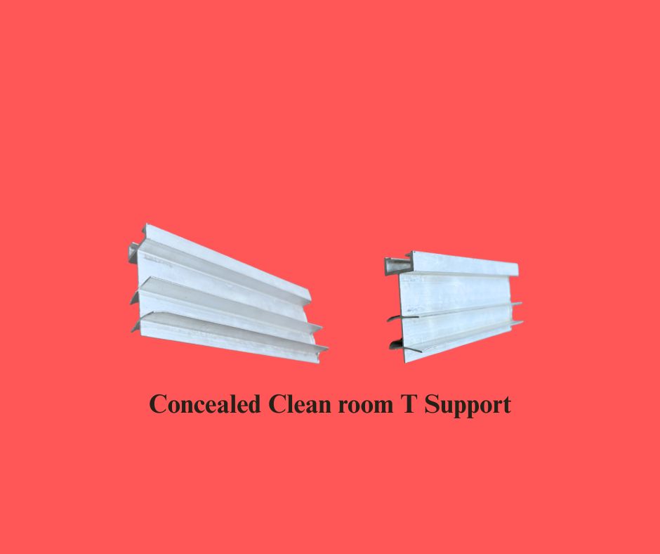 Concealed Clean Room T Support